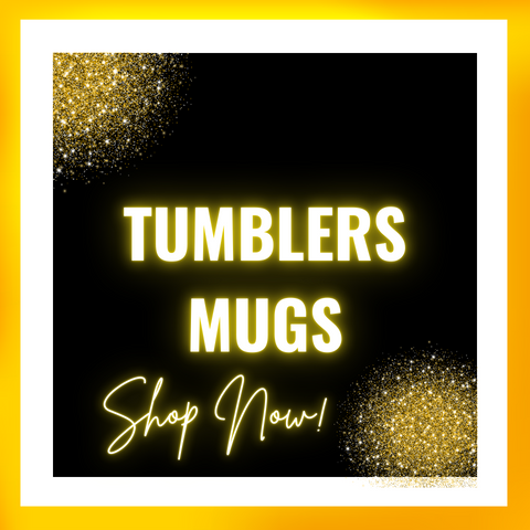 TUMBLERS MUGS