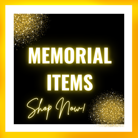 MEMORIAL  ITEMS